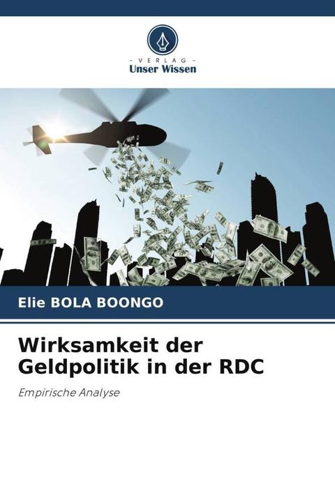 Actual product image Wirksamkeit der Geldpolitik in der RDC (Elie BOLA BOONGO, 2024)