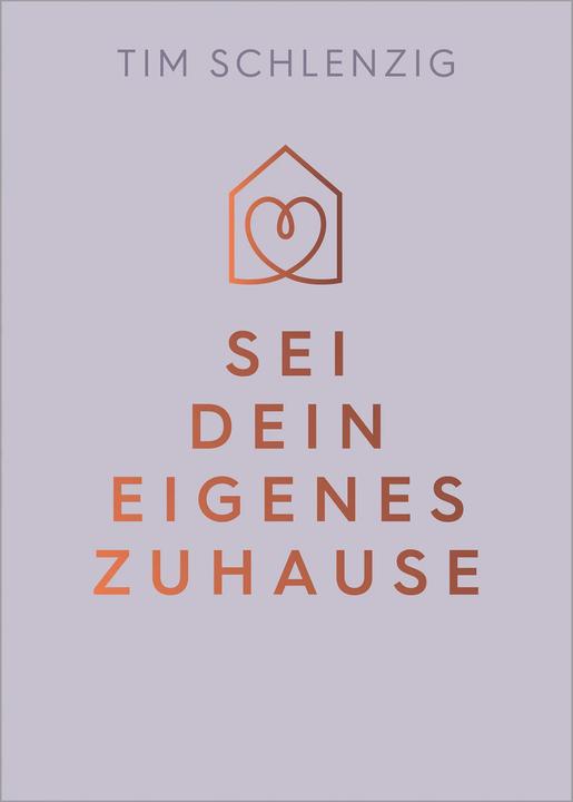 Immagine prodotto Sei dein eigenes Zuhause (Tedesco, Tim Schlenzig, 2024)