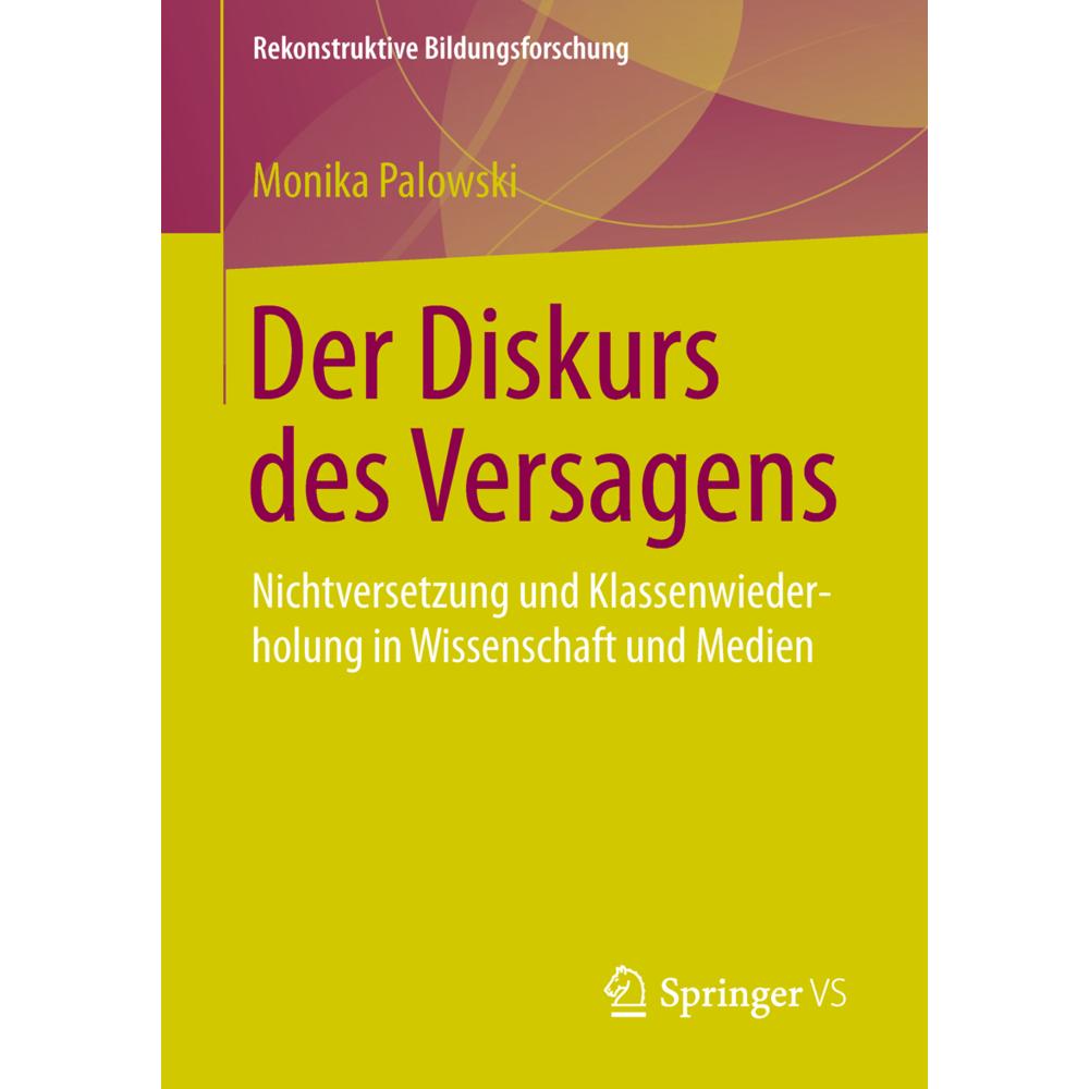 Der Diskurs des Versagens, Fachbücher von Monika Palowski