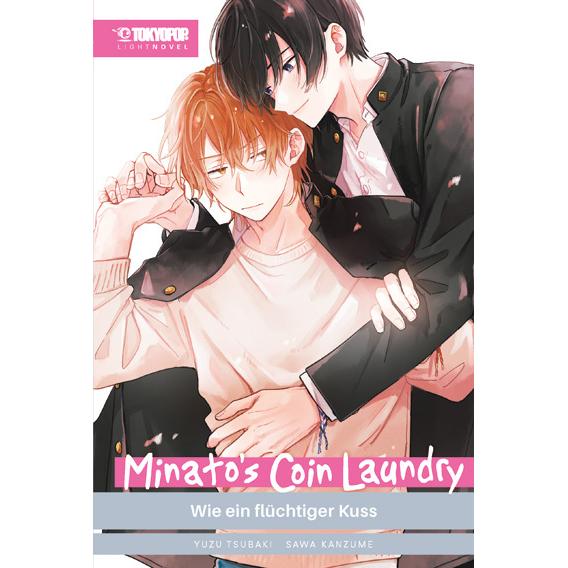 Minato's Coin Laundry Light Novel - Wie ein flüchtiger Kuss, Belletristik von Sawa Kanzume, Yuzu Tsubaki