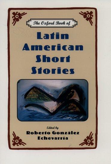 Produktbild The Oxford Book of Latin American Short Stories (Englisch, Roberto González Echevarria, 1999)
