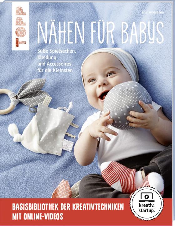 Produktbild Nähen für Babys (kreativ.startup.) (Deutsch, Ina Andresen, 2018)