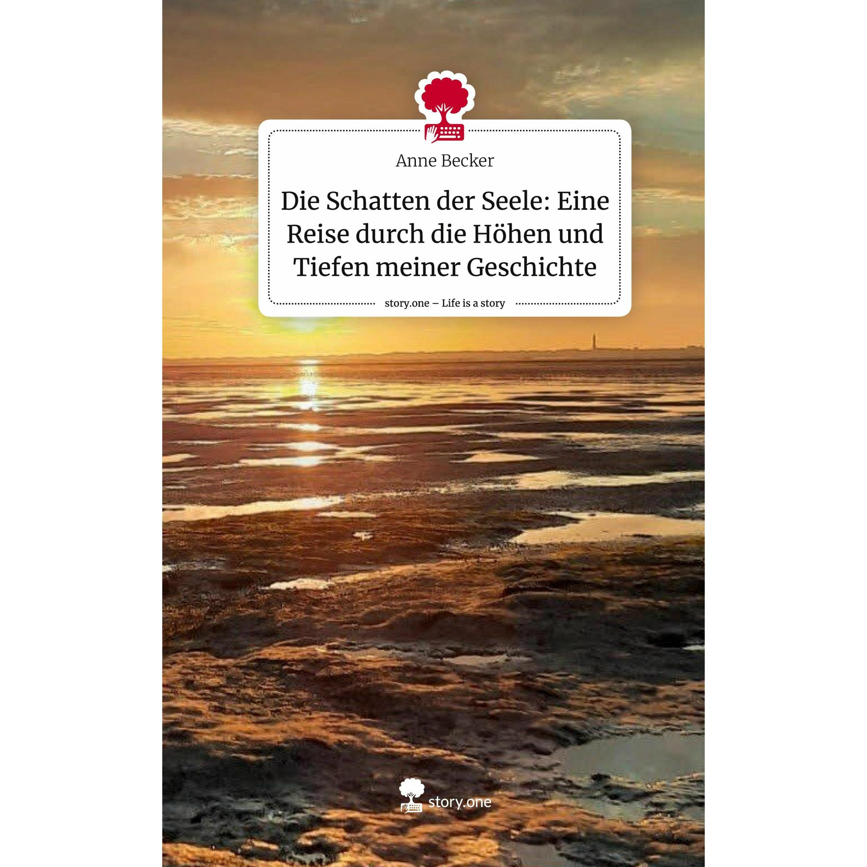 Becker:Die Schatten der Seele: Eine Rei, Fachbücher von Anne Becker