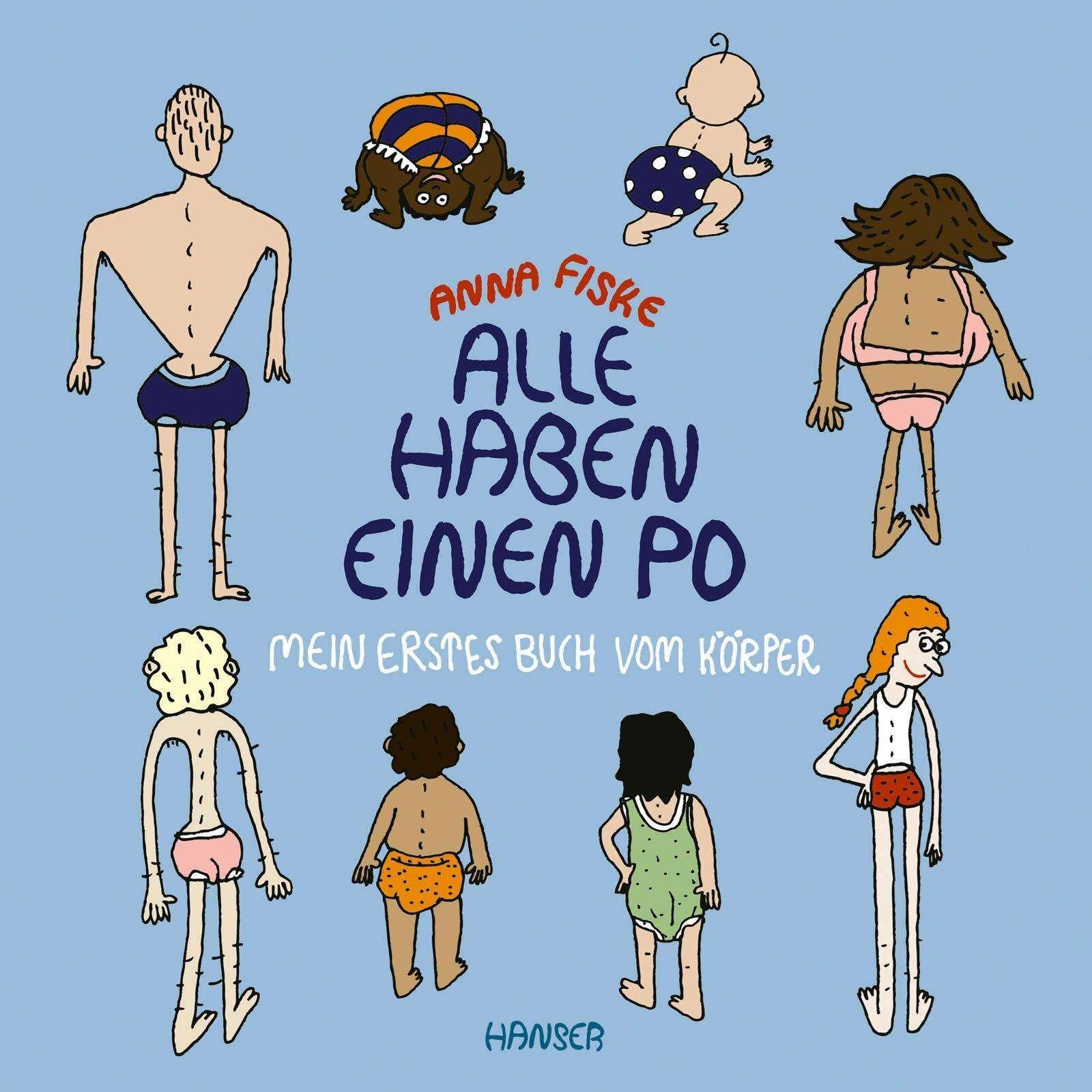 Hanser, Babybücher, Alle haben einen Po - Mein erstes Buch vom Körper (Pappbilderbuch) (Deutsch)