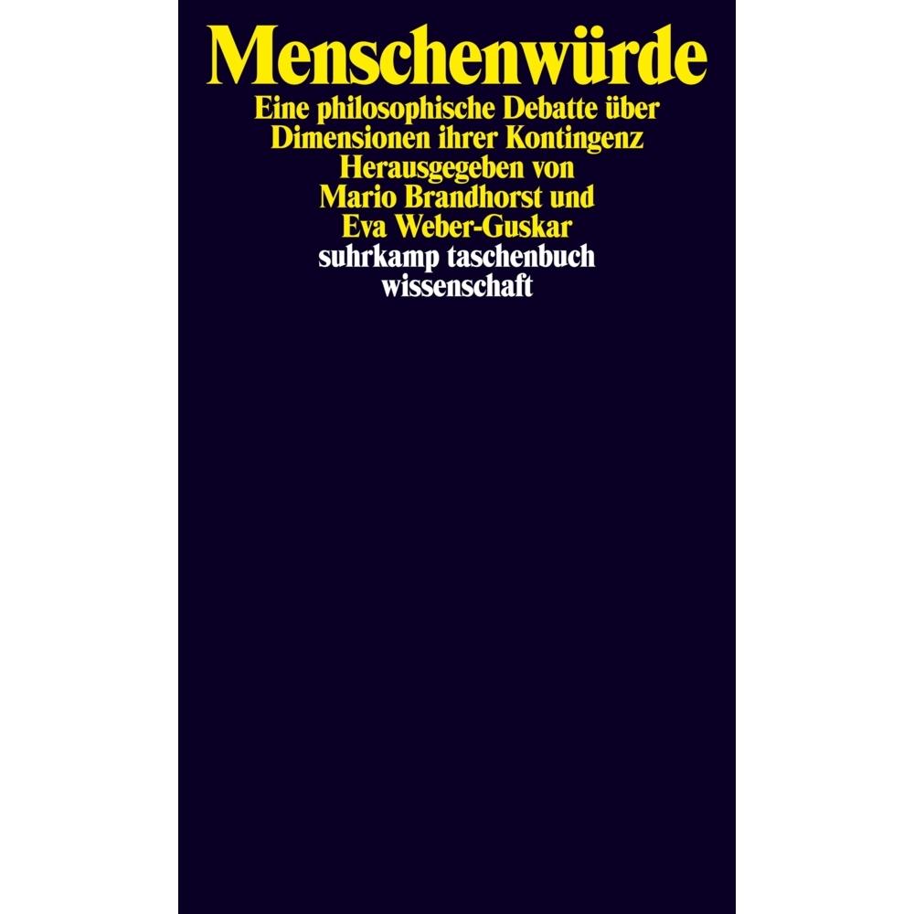 Menschenwürde, Fachbücher von Eva Weber-Guskar, Mario Brandhorst