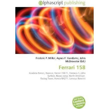 Thumbnail - Ferrari 158, Ratgeber von Agnes F. Vandome, Frederic P. Miller, John McBrewster