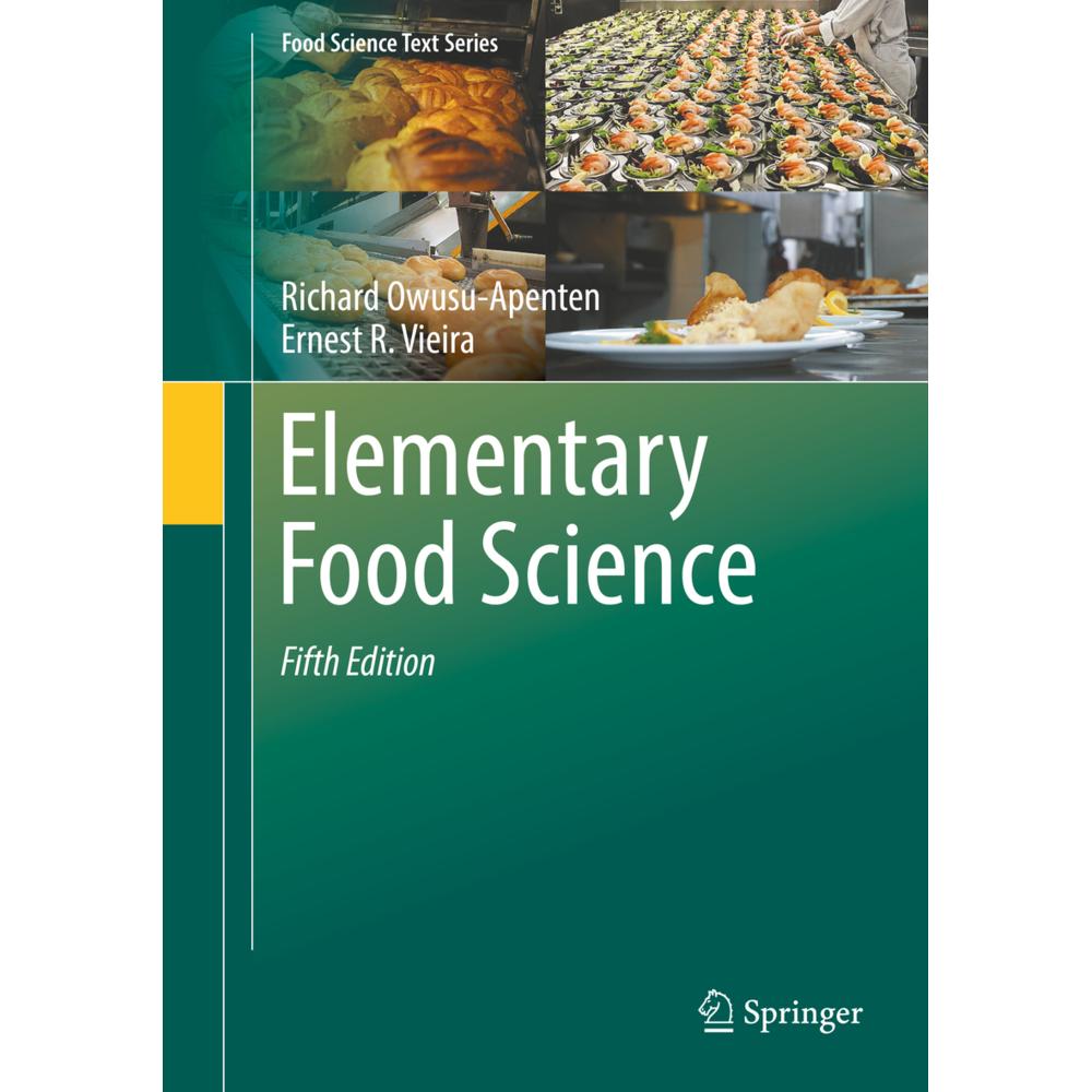Elementary Food Science, Fachbücher von Richard Owusu-Apenten, Ernest R. Vieira
