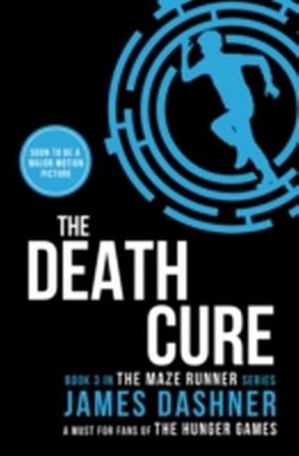 Produktbild The Maze Runner 3. The Death Cure (Englisch, James Dashner, 2013)