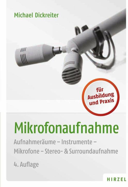 Produktbild Mikrofonaufnahme (Deutsch, Michael Dickreiter, 2011)
