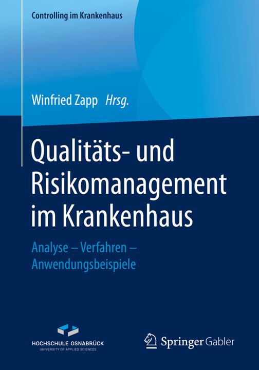 Image du produit Qualitäts- und Risikomanagement im Krankenhaus (Néerlandais, Winfried Zapp, 2020)