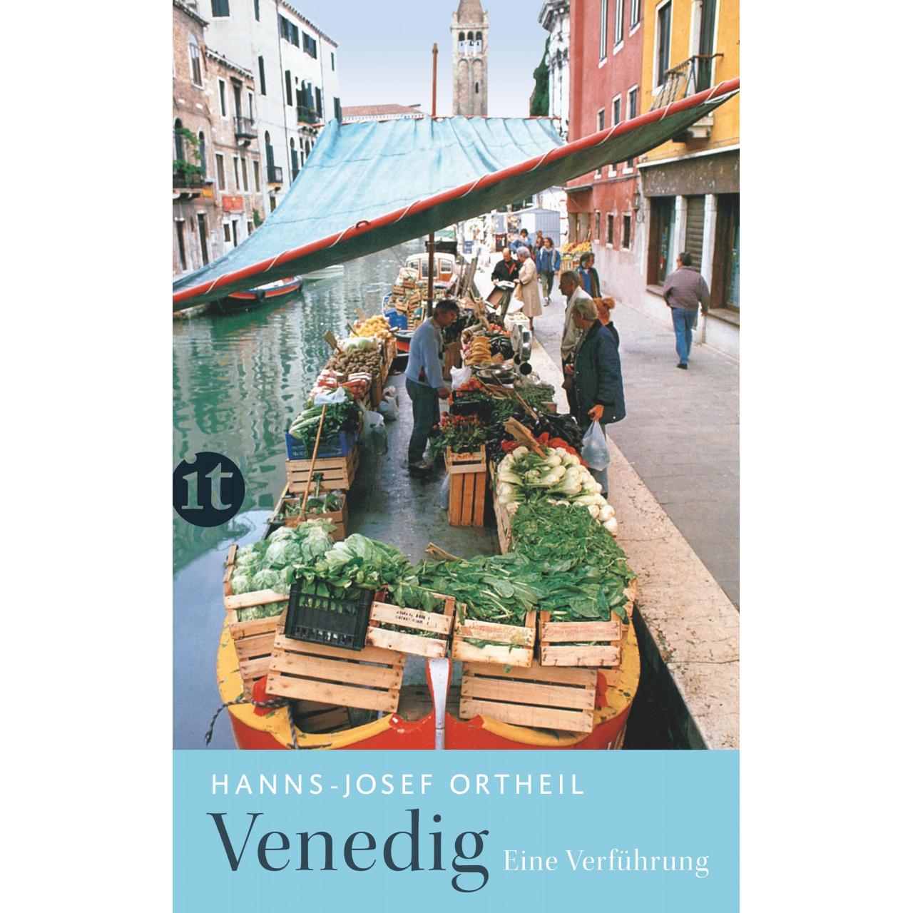 Venedig, Ratgeber von Hanns-Josef Ortheil