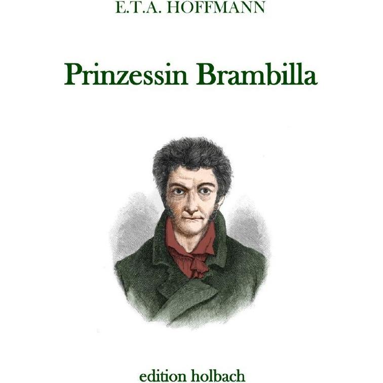 Prinzessin Brambilla, Belletristik von E. T. A. Hoffmann