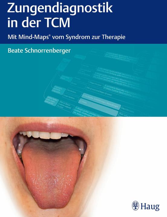 Produktbild Zungendiagnostik in der TCM (Deutsch, Beate Schnorrenberger, 2014)
