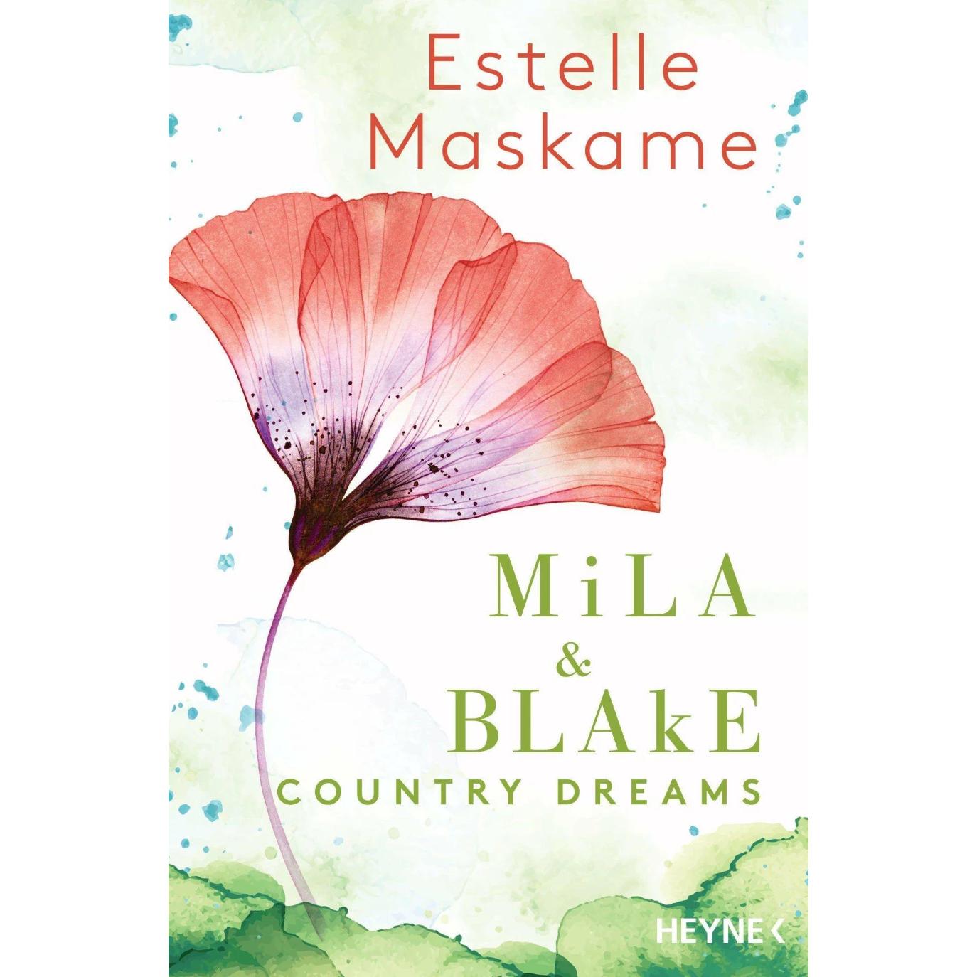 Mila & Blake: Country Dreams, Belletristik von Estelle Maskame
