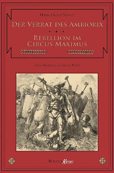Produktbild Der Verrat des Ambiorix / Rebellion im Circus Maximus (Deutsch, 2011)
