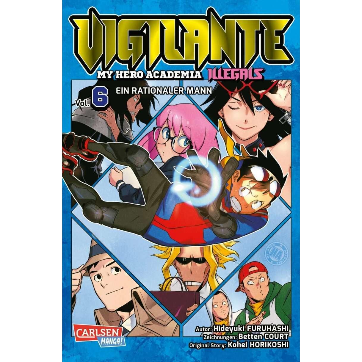 Vigilante - My Hero Academia Illegals 6, Belletristik von Kohei Horikoshi