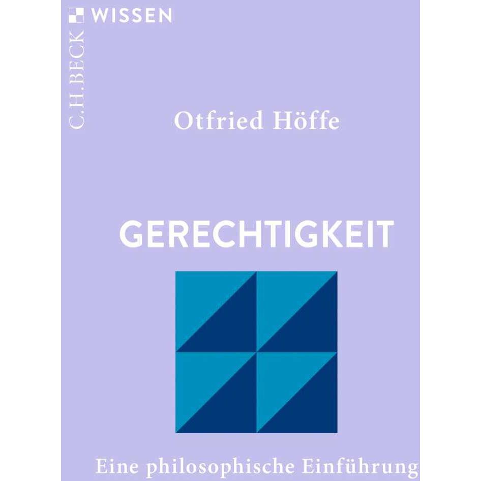 Gerechtigkeit, Fachbücher von Otfried Höffe