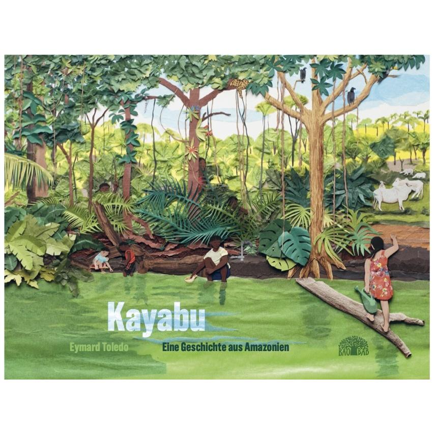 Kayabu, Kinderbücher von Eymard Toledo, Michael Kegler
