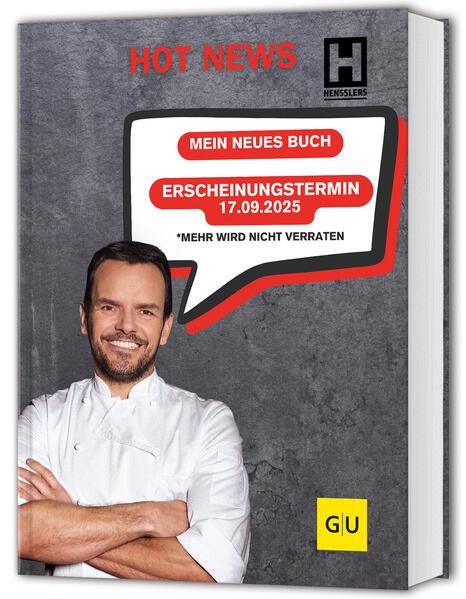 Produktbild Hensslers Schnelle Nummer - morgens, mittags, abends (Deutsch, Steffen Henssler, 2025)