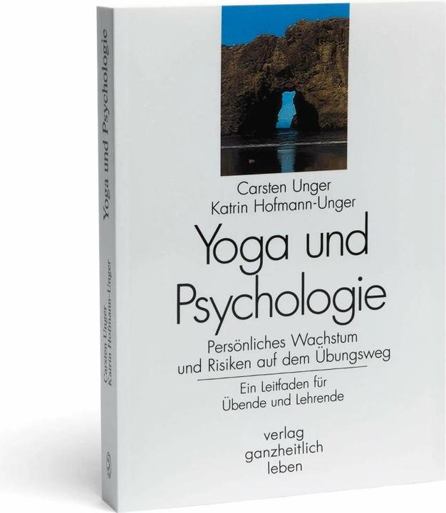 Produktbild Yoga und Psychologie (Deutsch, Carsten Unger, Katrin Hofmann-Unger, 1999)