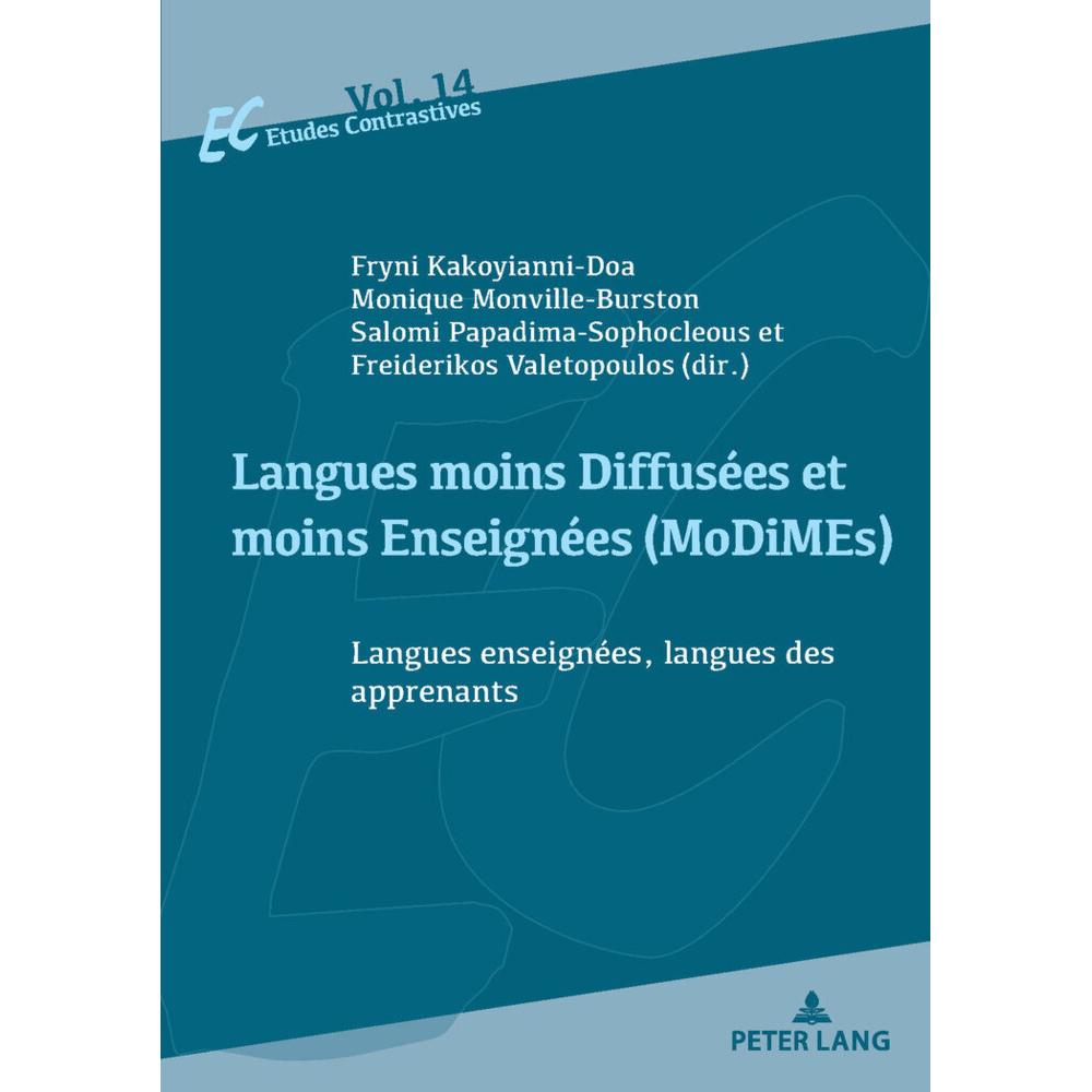 Langues moins Diffusées et moins Enseignées (MoDiMEs)/Less Widely Used and Less Taught languages, Fachbücher von Fryni K...