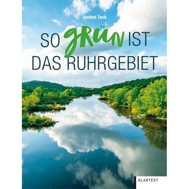 Thumbnail - So grün ist das Ruhrgebiet, Ratgeber von Jochen Tack