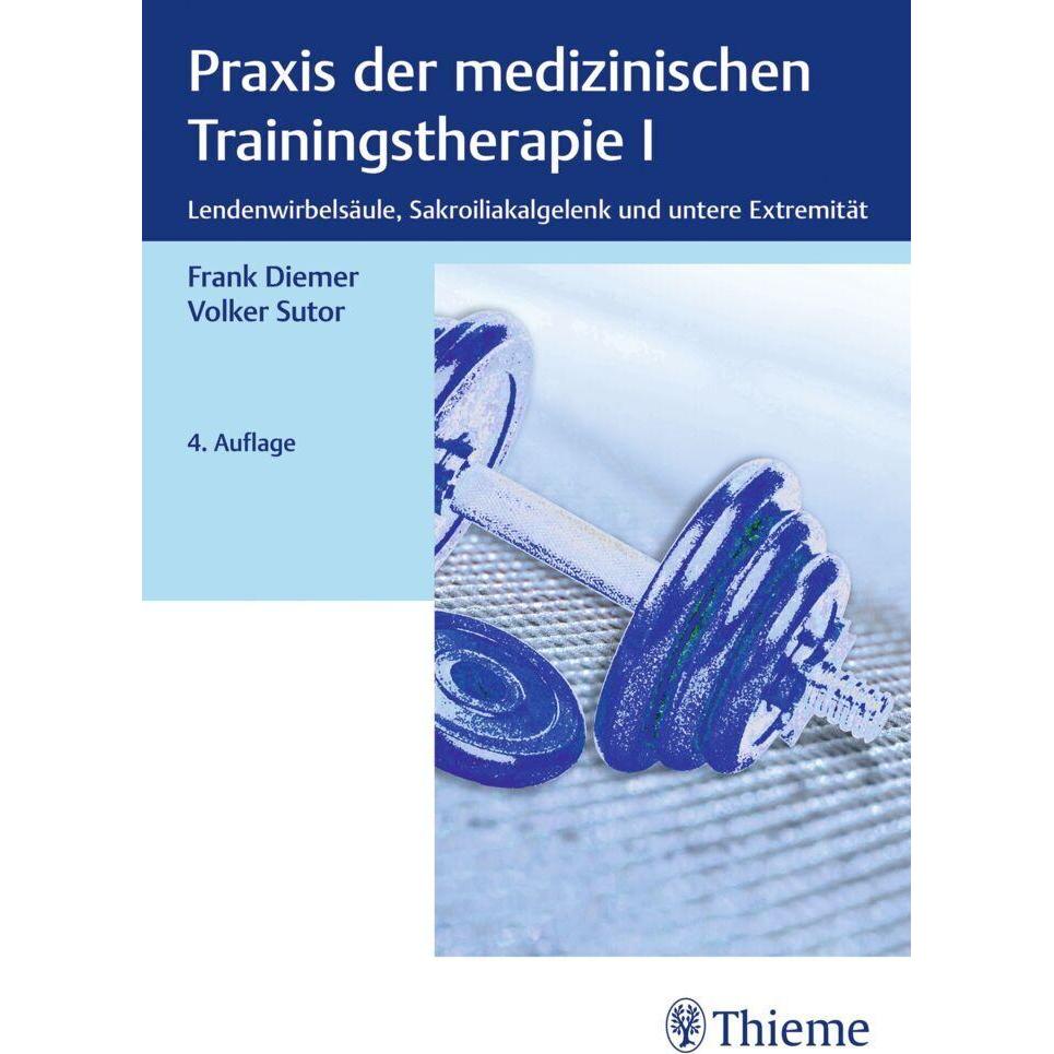 Thumbnail - Praxis der medizinischen Trainingstherapie I, Fachbücher von Volker Sutor, Frank Diemer