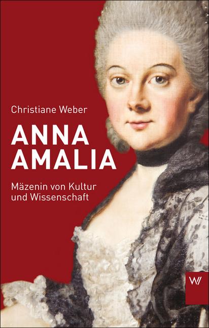 Produktbild Anna Amalia (Deutsch, Christiane Weber, 2014)
