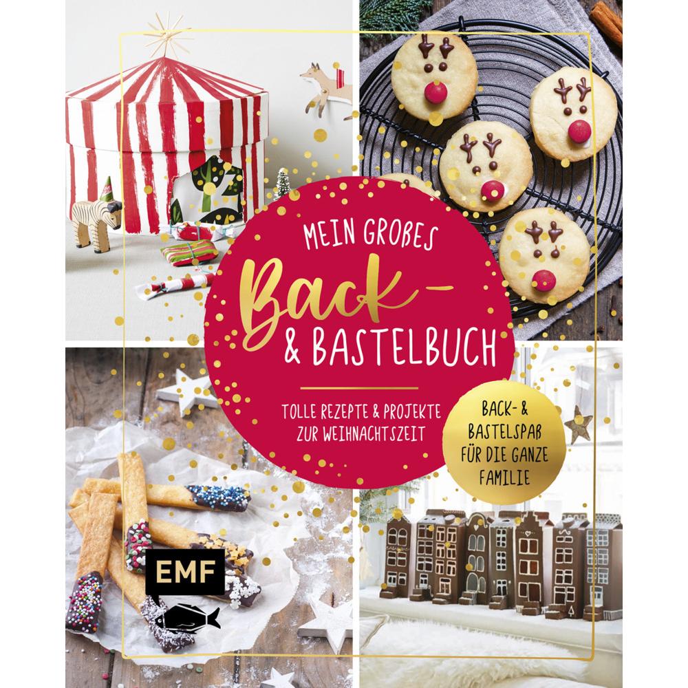 Mein grosses Back- und Bastelbuch für Kinder, Kinderbücher von Clara Hansemann, Rose Marie Donhauser, Gabriele Gugetzer,...