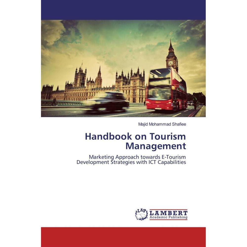 Handbook on Tourism Management, Fachbücher von Majid Mohammad Shafiee