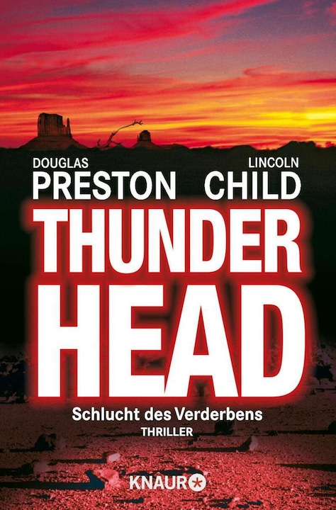 Produktbild Thunderhead. Schlucht des Verderbens (Deutsch, Douglas Preston, Lincoln Child, Thomas A. Merk, 2002)