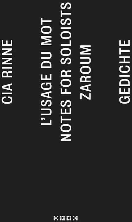 Produktbild zaroum / notes for soloists / l'usage du mot (Deutsch, Englisch, Französisch, Andreas Töpfer, Cia Rinne, 2017)