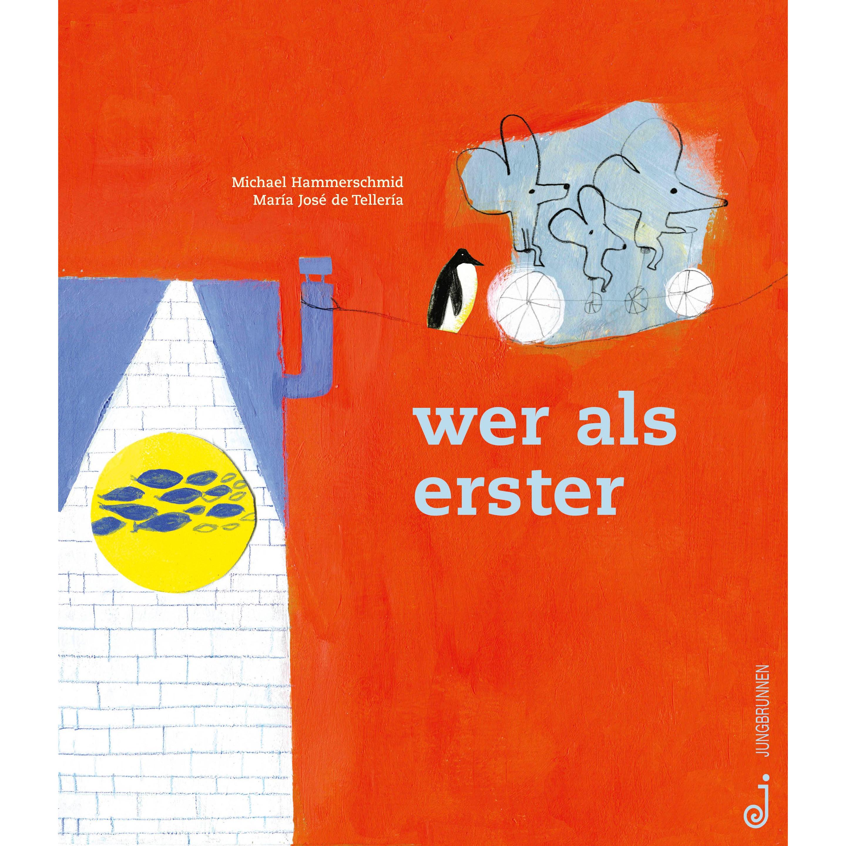 wer als erster, Kinderbücher von Michael Hammerschmid