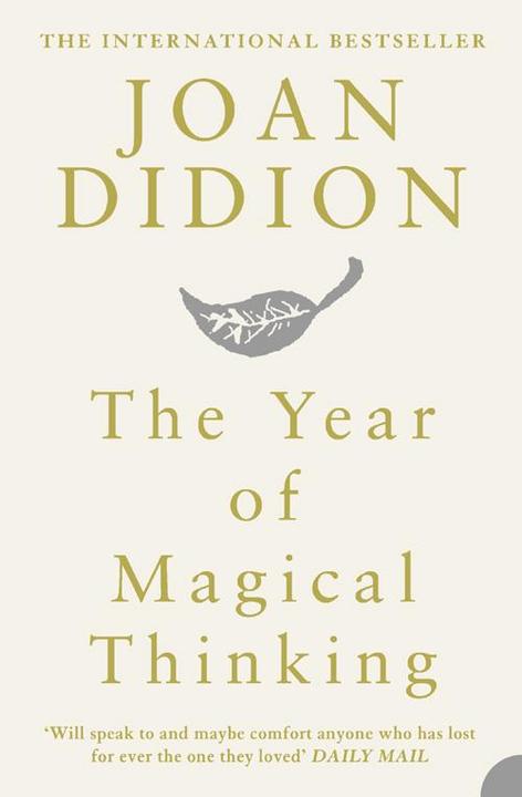 Produktbild The Year Of Magical Thinking (Englisch, Joan Didion, 2006)