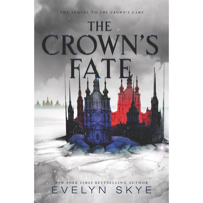 HarperCollins Skye:Crown's Game - The Crown's Fate