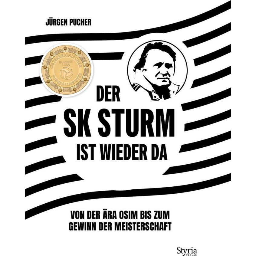 Der SK Sturm ist wieder da, Ratgeber von Jürgen Pucher