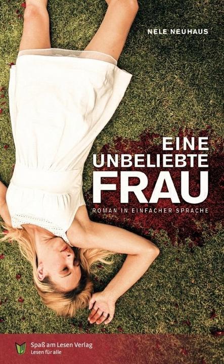 Produktbild Eine unbeliebte Frau (Deutsch, Heike Ladewig, Nele Neuhaus)