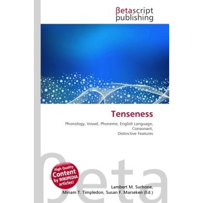Thumbnail - Tenseness, Fachbücher von Lambert M. Surhone, Miriam T. Timpledon, Susan F. Marseken
