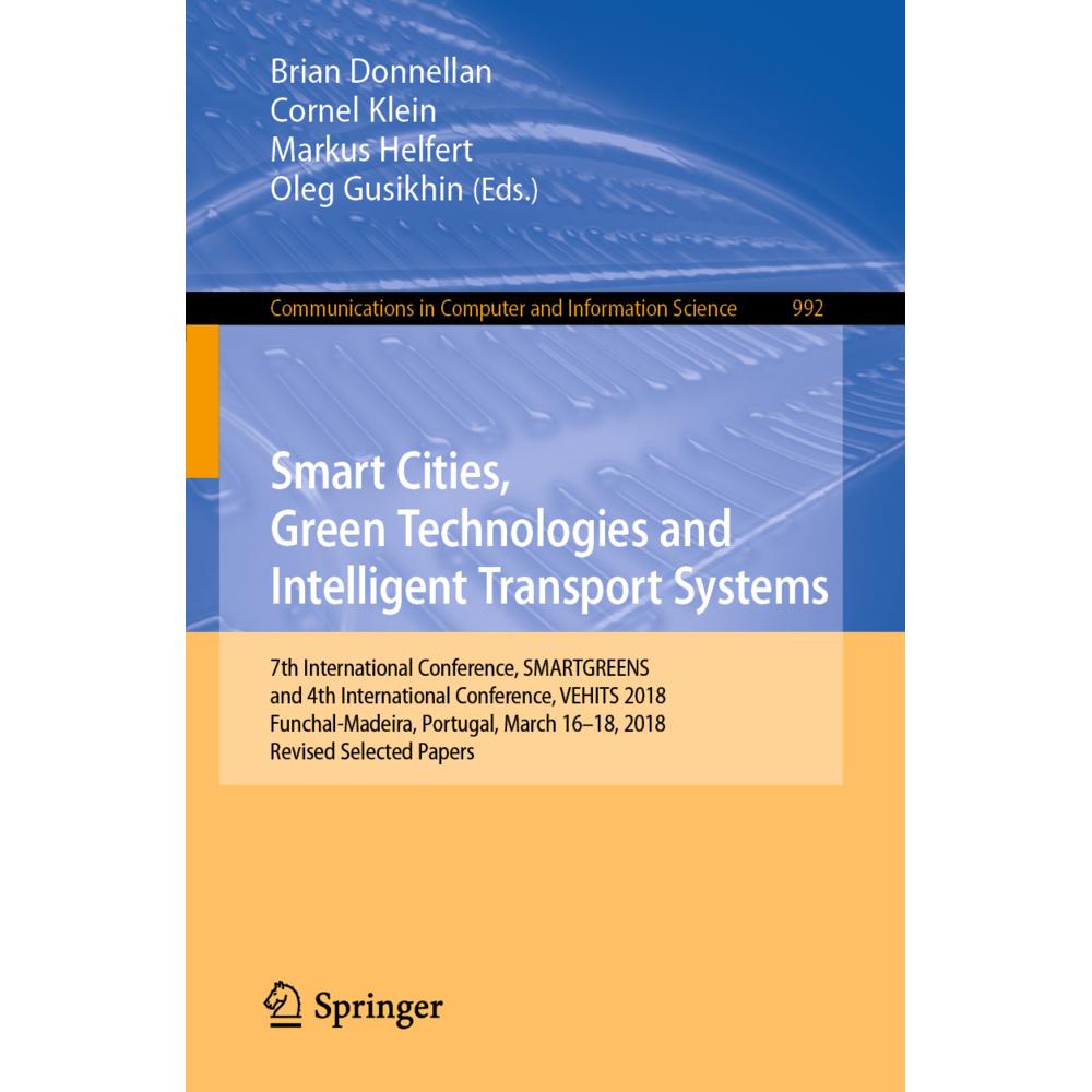 Smart Cities, Green Technologies and Intelligent Transport Systems, Fachbücher von Markus Helfert, Brian Donnellan, Oleg...