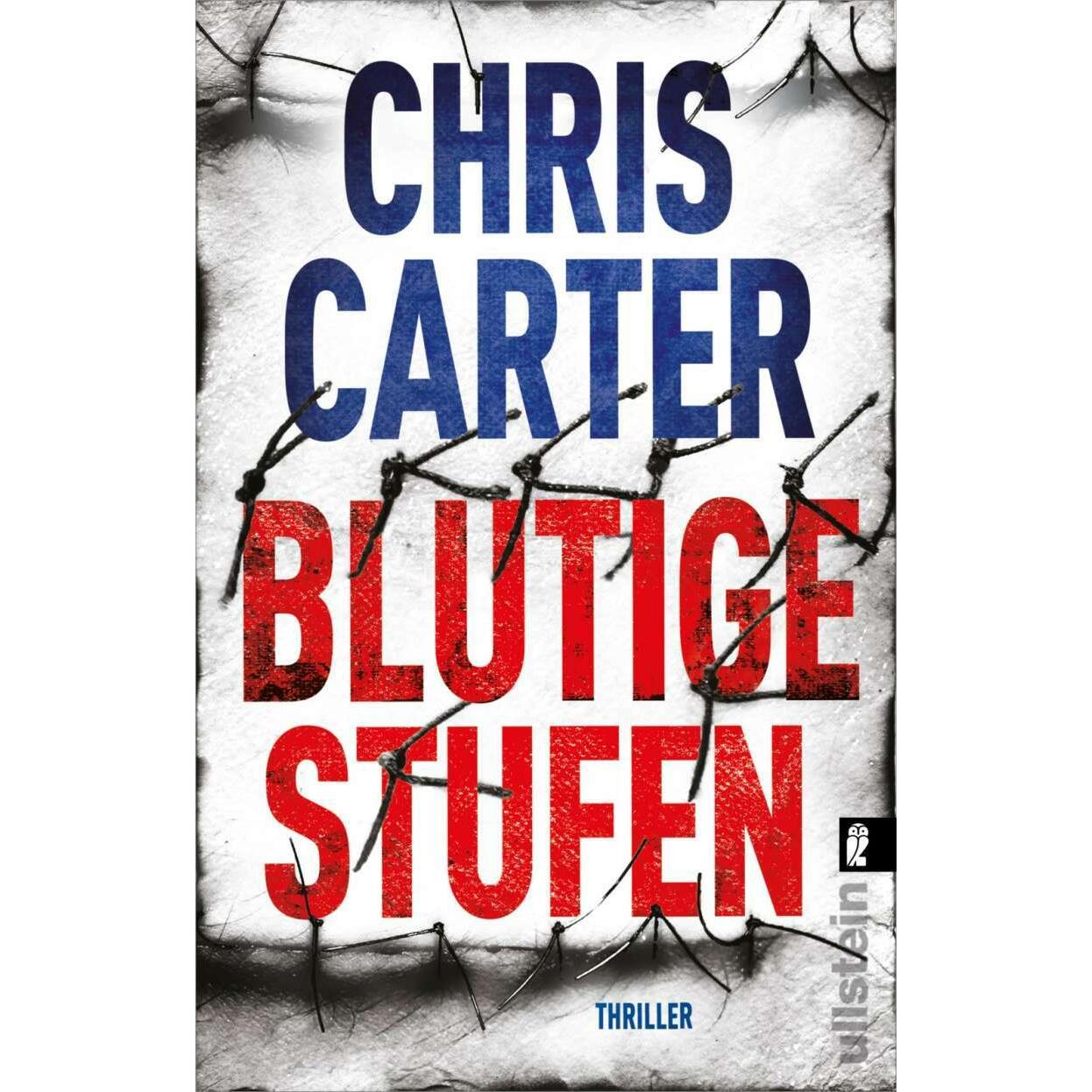 Blutige Stufen (Ein Hunter-und-Garcia-Thriller 12), Belletristik von Sybille Uplegger, Chris Carter