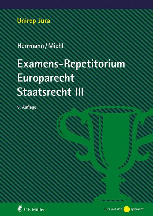 Produktbild Examens-RepetitoriumEuroparecht.StaatsrechtIII (Deutsch, Christoph Herrmann, Walther Michl, 2026)