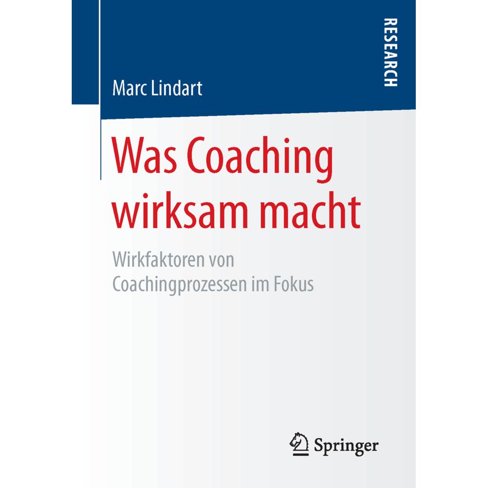 Was Coaching wirksam macht, Fachbücher