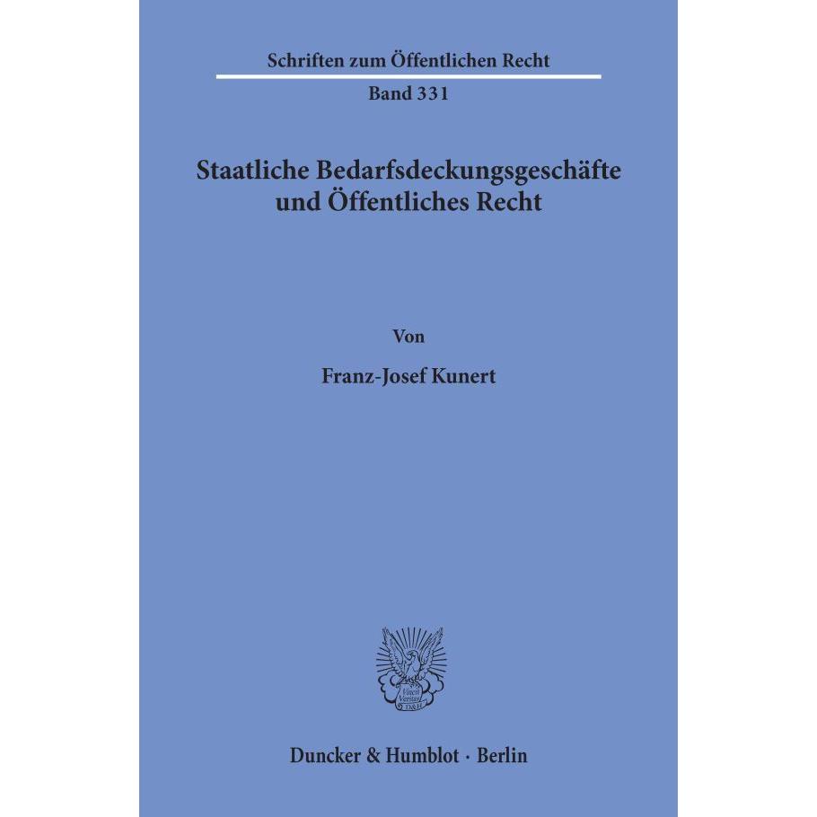 Staatliche Bedarfsdeckungsgeschäfte und Öffentliches Recht., Fachbücher