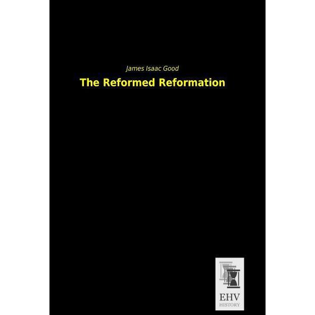 The Reformed Reformation, Fachbücher