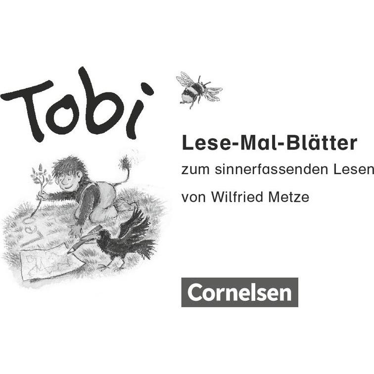 Tobi. Lese-Mal-Blätter, Schulbücher von Wilfried Metze