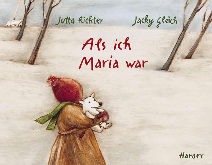 Produktbild Als ich Maria war (Deutsch, Jacky Gleich, Jutta Richter, 2010)