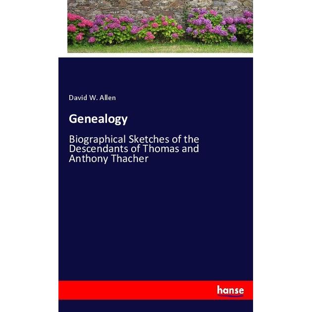 Genealogy, Belletristik von David W. Allen