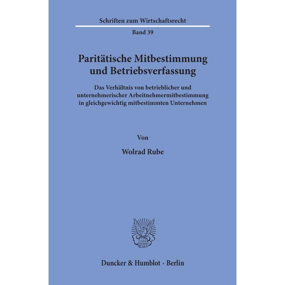 Paritätische Mitbestimmung und Betriebsverfassung., Fachbücher