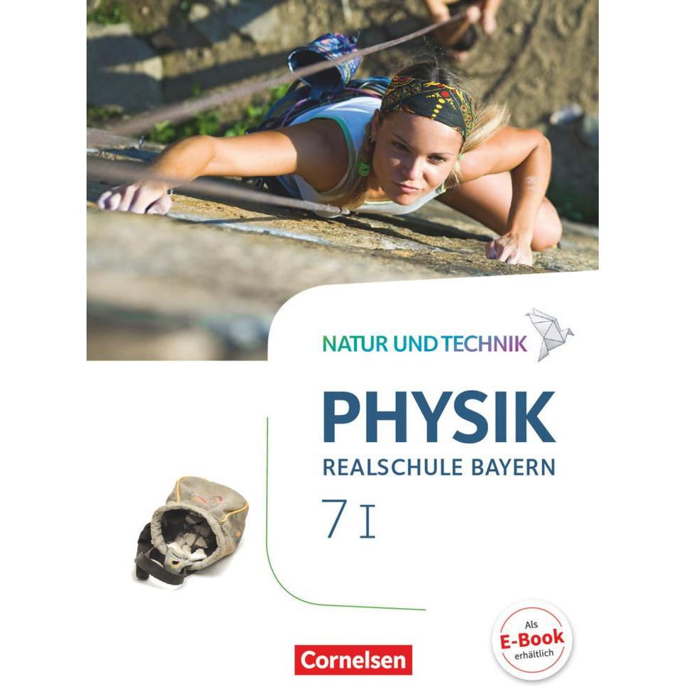 NT Ph BY RS 7 I, Schulbücher von Nico Hirschbolz, Sven Ungelenk, Peter Kiener, Christian Hörter, Viola Bauer