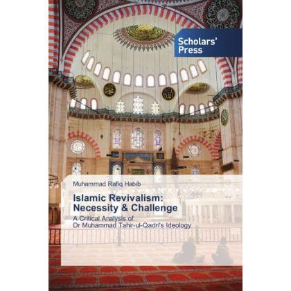 Islamic Revivalism: Necessity & Challenge, Sachbücher